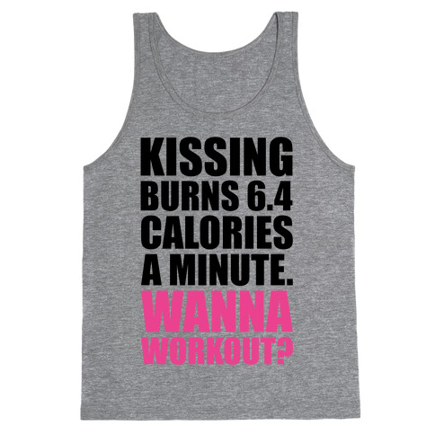 Kissing Burns Calories Tank Top
