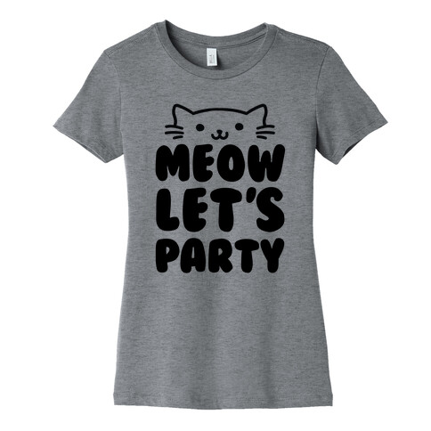 Meow Let's Party Womens T-Shirt