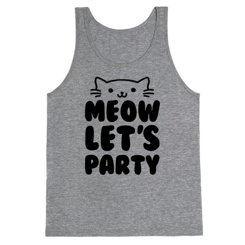 Meow Let's Party Tank Top
