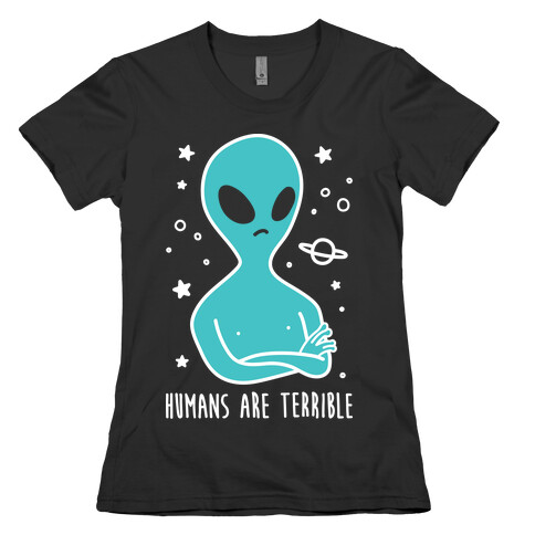 Humans Are Terrible (White) Womens T-Shirt