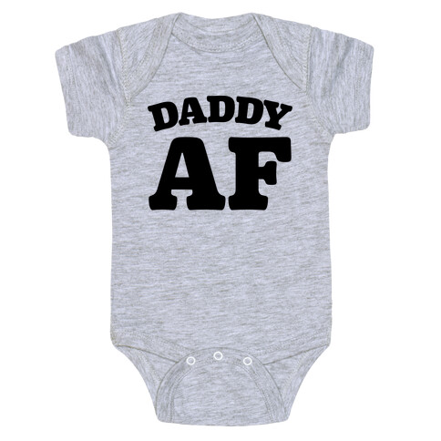 Daddy AF Baby One-Piece