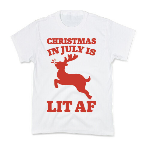 Christmas In July Is Lit AF Kids T-Shirt