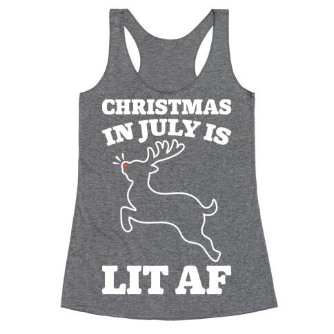 Christmas In July Is Lit AF White Print Racerback Tank Top