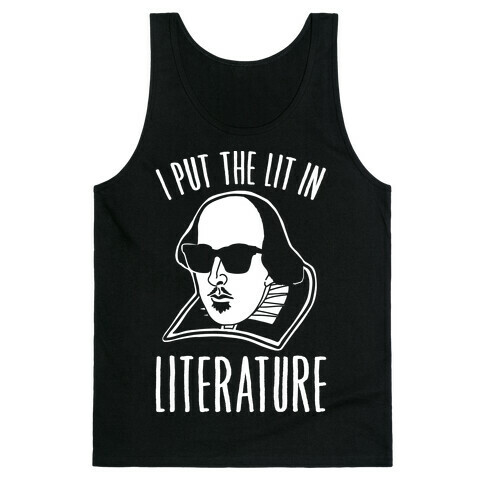 I Put The Lit In Literature White Print Tank Top