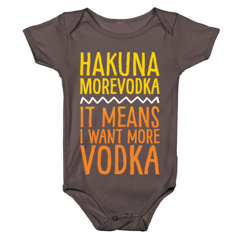 Hakuna Morevodka Parody White Print Baby One-Piece