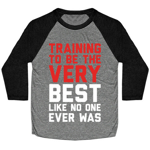 Training To Be The Very Best Baseball Tee