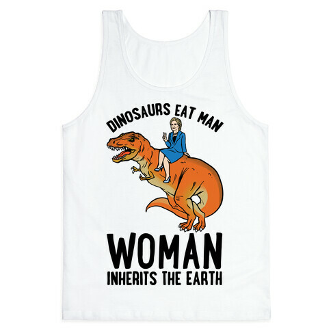 Woman Inherits The Earth Hillary Parody Tank Top