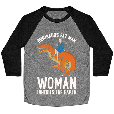 Woman Inherits The Earth Hillary Parody White Print Baseball Tee