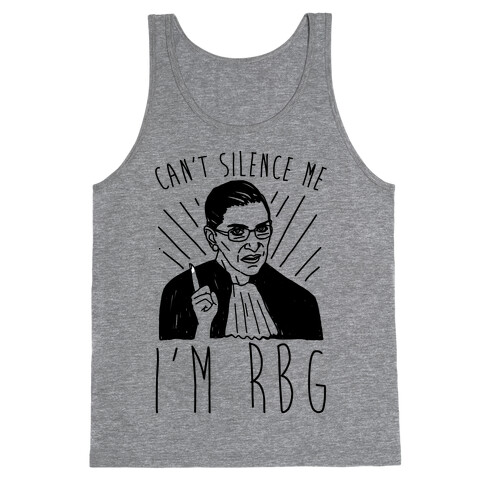 Can't Silence Me I'm Rbg Tank Top