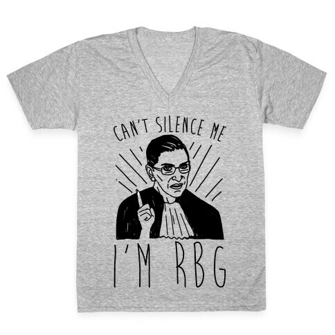 Can't Silence Me I'm Rbg V-Neck Tee Shirt