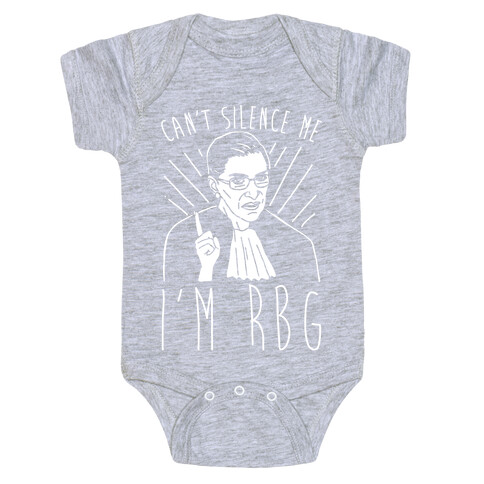 Can't Silence Me I'm Rbg White Print Baby One-Piece