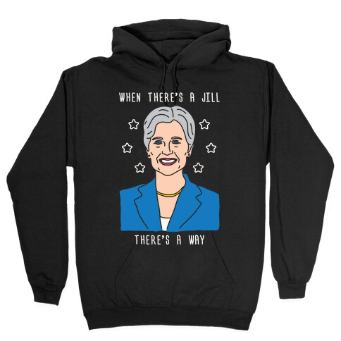 When There's A Jill There's A Way Hooded Sweatshirt