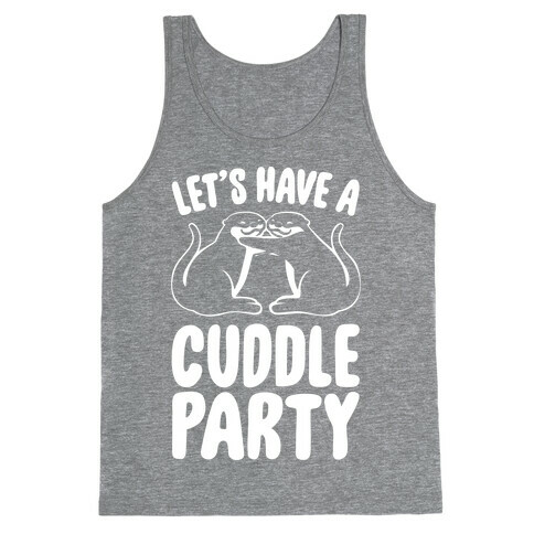 Let's Have A Cuddle Party White Print Tank Top