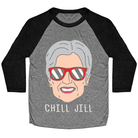 Chill Jill Baseball Tee