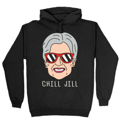 Chill Jill Hooded Sweatshirt