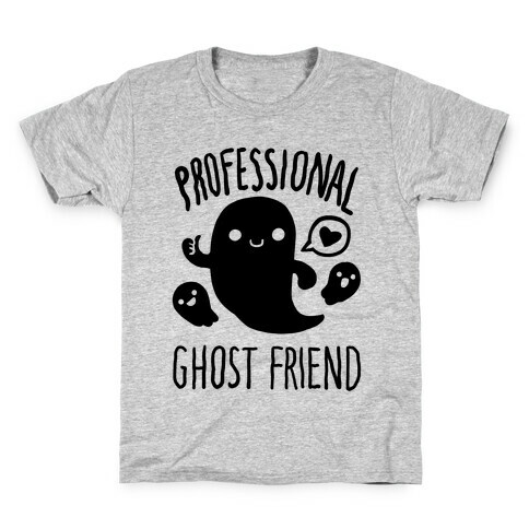 Professional Ghost Friend Kids T-Shirt