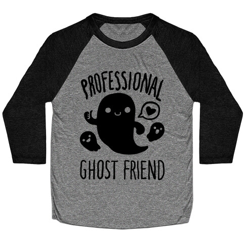 Professional Ghost Friend Baseball Tee