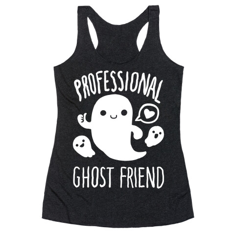 Professional Ghost Friend Racerback Tank Top