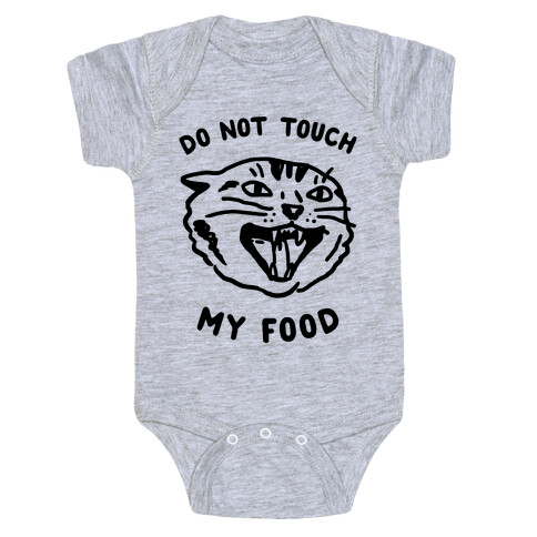 Do Not Touch My Food Baby One-Piece