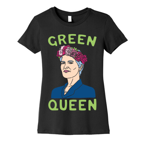 Green Queen White Print Womens T-Shirt