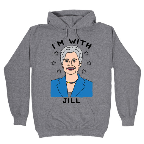 I'm With Jill Hooded Sweatshirt