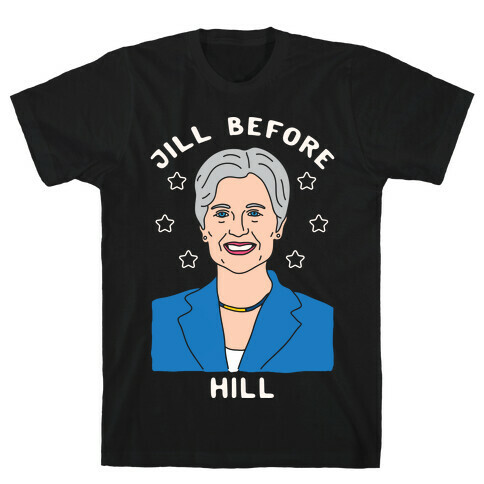 Jill Before Hill T-Shirt