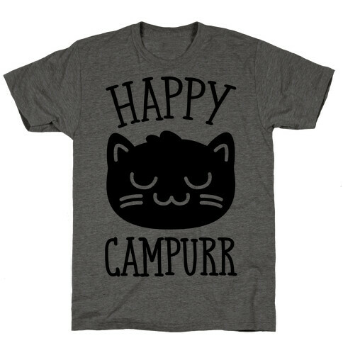 Happy Campurr T-Shirt