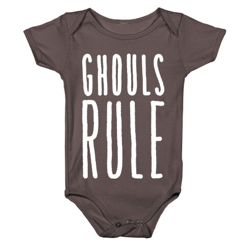 Ghouls Rule (White) Baby One-Piece