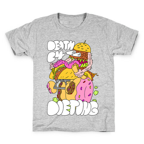 Death Before Dieting Kids T-Shirt