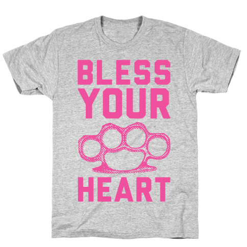 Bless Your Heart T-Shirt