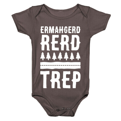 Ermahgerd Rerd Trep (White) Baby One-Piece