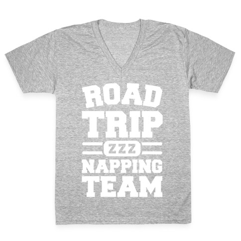 Road Trip Napping Team White Print V-Neck Tee Shirt