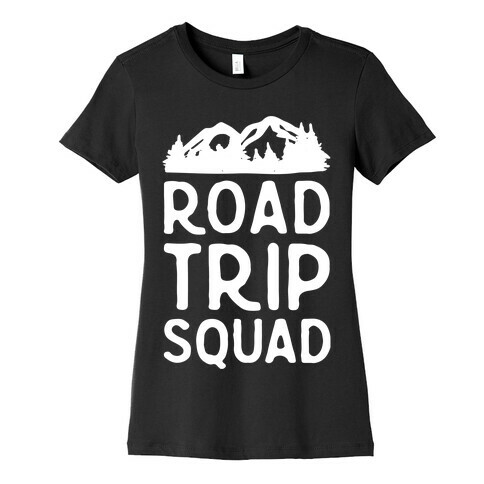 Road Trip Squad Womens T-Shirt
