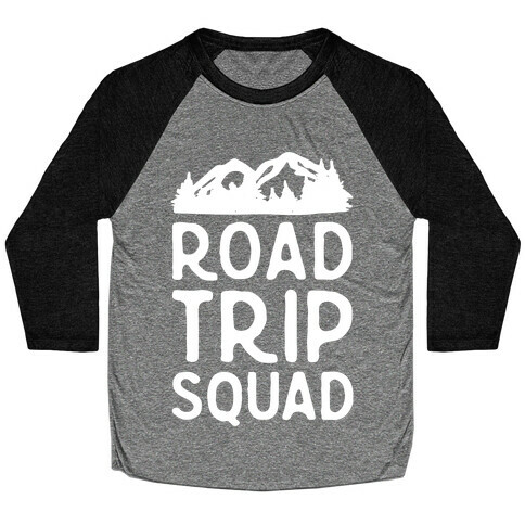 Road Trip Squad Baseball Tee