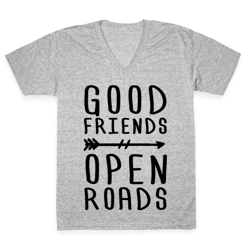 Good Friends Open Roads V-Neck Tee Shirt