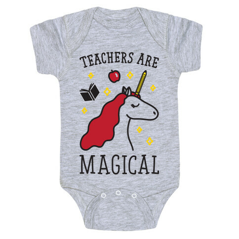 Teachers Are Magical Baby One-Piece