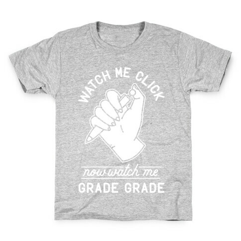 Watch Me Click Watch Me Grade Grade Wht Kids T-Shirt