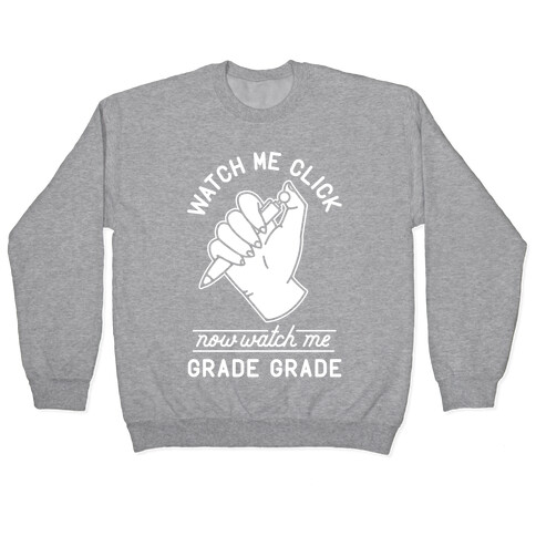 Watch Me Click Watch Me Grade Grade Wht Pullover