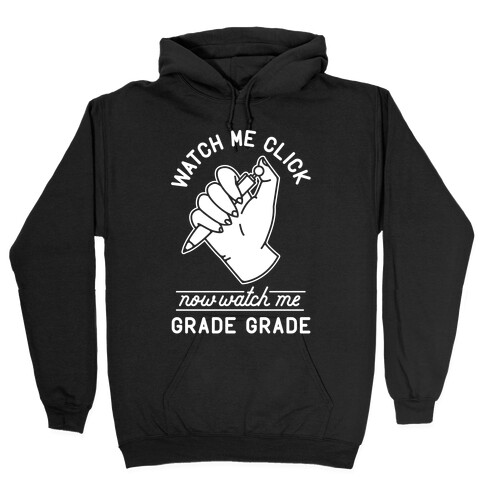 Watch Me Click Watch Me Grade Grade Wht Hooded Sweatshirt
