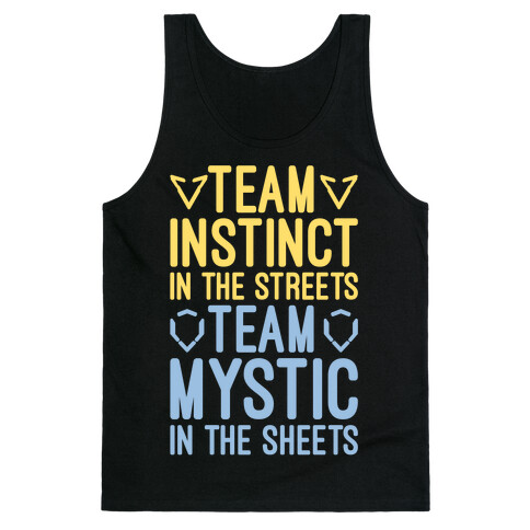Team Instinct In The Streets Team Mystic In The Sheets Parody White Print Tank Top
