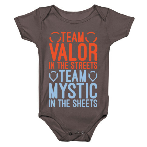 Team Valor In The Streets Team Mystic In The Sheets Parody White Print Baby One-Piece