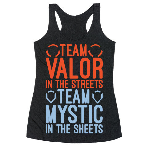 Team Valor In The Streets Team Mystic In The Sheets Parody White Print Racerback Tank Top