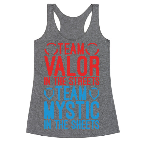Team Valor In The Streets Team Mystic In The Sheets Parody Racerback Tank Top
