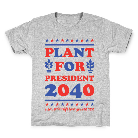 Plant For President 2040 Kids T-Shirt