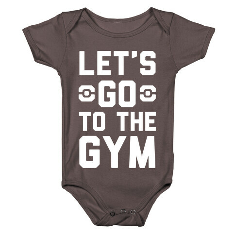 Let's Go To The Gym Baby One-Piece