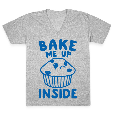 Bake Me Up Inside V-Neck Tee Shirt