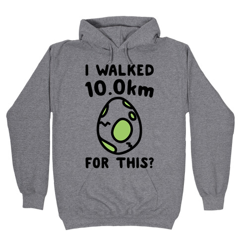 I Walked 10km For This Hooded Sweatshirt