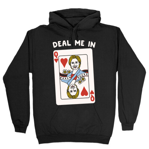 Deal Me In White Print Hooded Sweatshirt