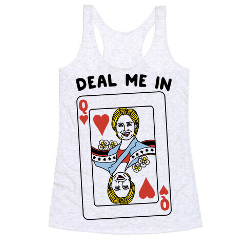 Deal Me In  Racerback Tank Top