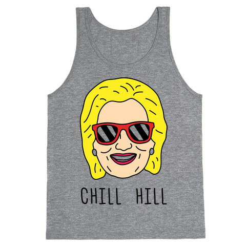 Chill Hill Tank Top